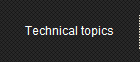 Technical topics