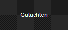 Gutachten